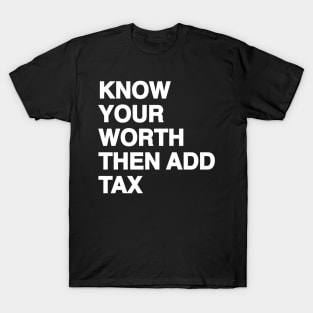 Luxury Tax T-Shirt